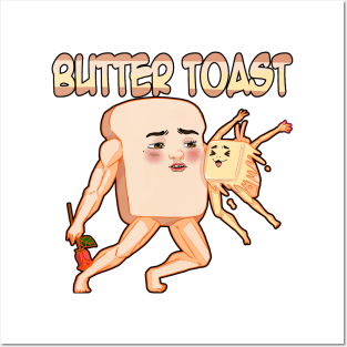 Butter toast Posters and Art